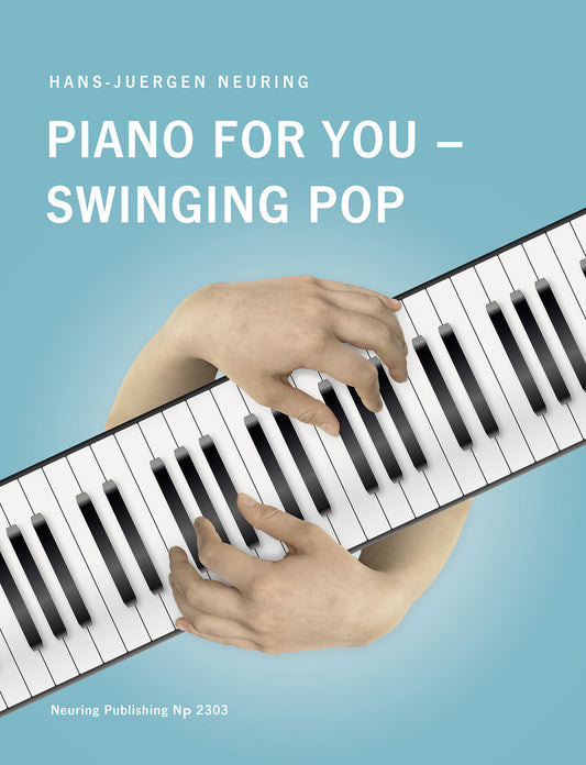 Piano for You - Swinging Pop