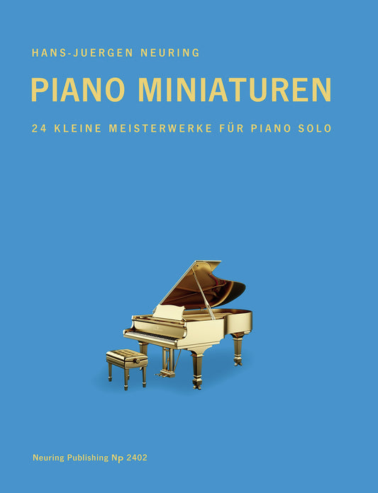 Piano Miniaturen - 24 kleine Meisterwerke für Piano Solo